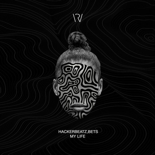 Hackerbeatz, Bets - My life [WR249]